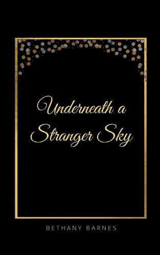 Cover image for Underneath a Stranger Sky