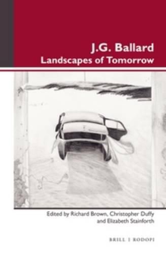 J.G. Ballard: Landscapes of Tomorrow