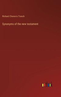 Cover image for Synonyms of the new testament