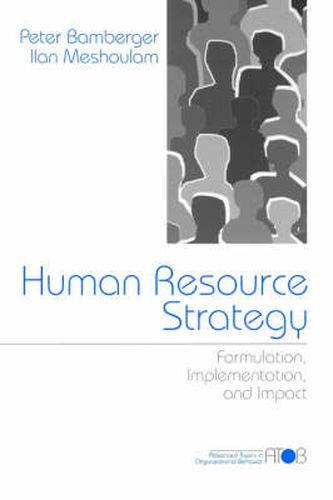Cover image for Human Resource Strategy: Formulation, Implementation and Impact