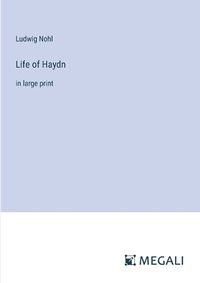 Cover image for Life of Haydn