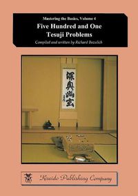 Cover image for Five Hundred and One Tesuji Problems