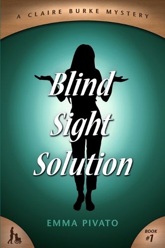 Cover image for Blind Sight Solution: A Claire Burke Mystery