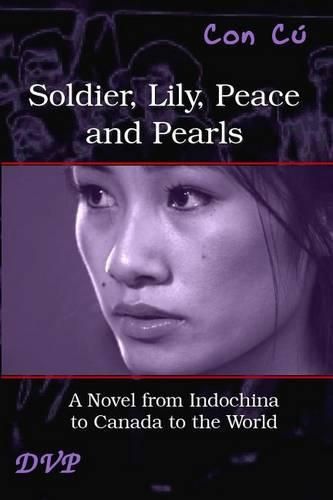 Cover image for Soldier, Lily, Peace and Pearls - Third Edition: La Galaxie des lumieres tardives