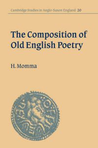 Cover image for The Composition of Old English Poetry