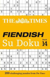 Cover image for The Times Fiendish Su Doku Book 14: 200 Challenging Su Doku Puzzles