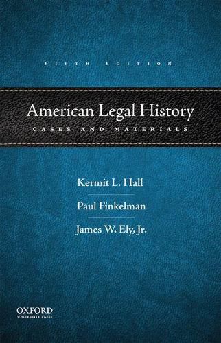 Cover image for American Legal History: Cases and Materials