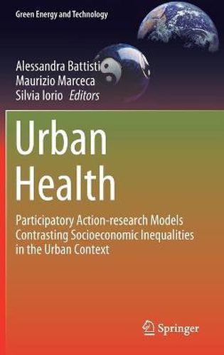 Cover image for Urban Health: Participatory Action-research Models Contrasting Socioeconomic Inequalities in the Urban Context