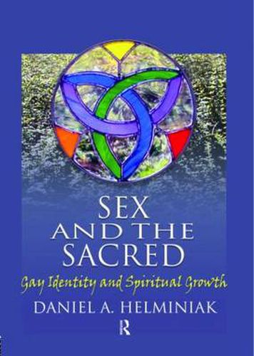 Cover image for Sex and the Sacred: Gay Identity and Spiritual Growth