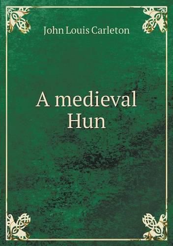 Cover image for A medieval Hun