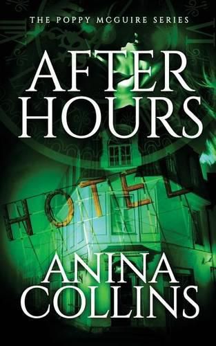 Cover image for After Hours: Poppy McGuire Mysteries #2