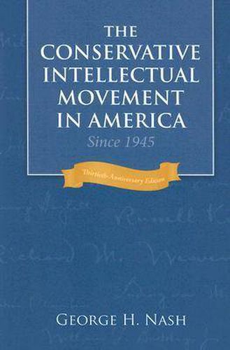 Cover image for Conservative Intellectual Movement in America since 1945