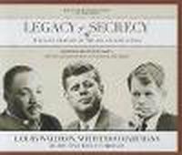 Cover image for Legacy of Secrecy: The Long Shadow of the JFK Assassination