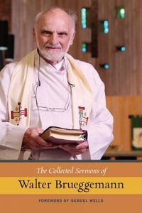 Cover image for The Collected Sermons of Walter Brueggemann