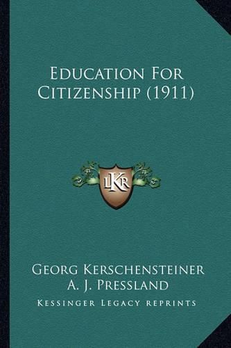 Cover image for Education for Citizenship (1911)