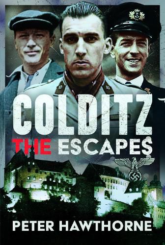 Cover image for Colditz: The Escapes