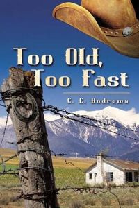 Cover image for Too Old, Too Fast