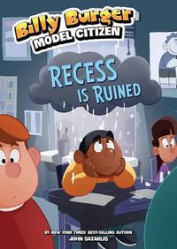 Cover image for Recess Is Ruined