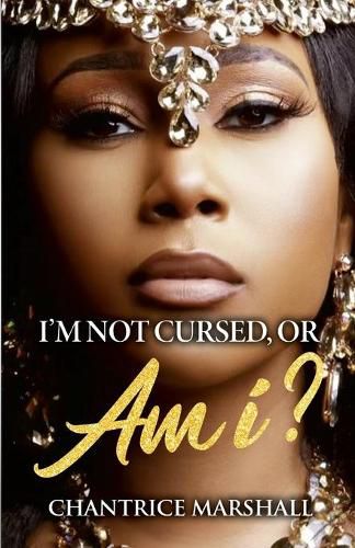 Cover image for I'm Not Cursed, or Am I?