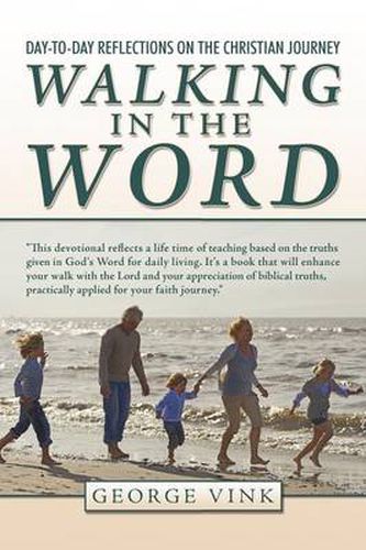 Cover image for Walking in the Word: Day-to-Day Reflections on the Christian Journey