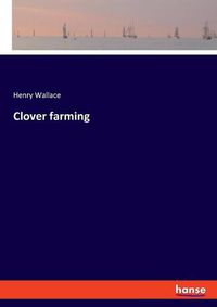 Cover image for Clover farming