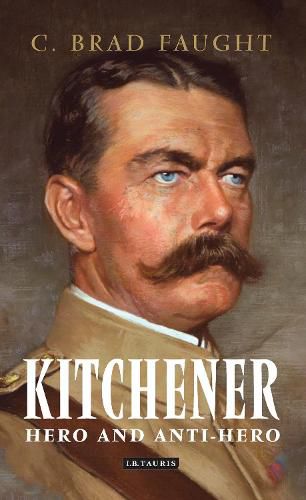 Cover image for Kitchener: Hero and Anti-Hero