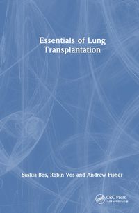 Cover image for Essentials of Lung Transplantation