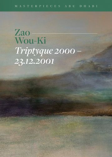 Cover image for Zao Wou-Ki, Triptyque 2000-23.12.2001