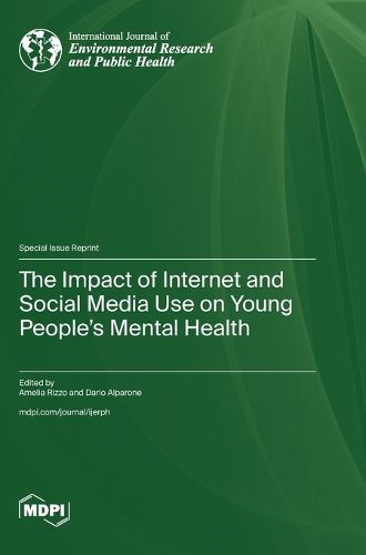 Cover image for The Impact of Internet and Social Media Use on Young People's Mental Health
