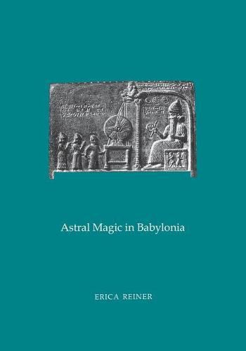 Cover image for Astral Magic in Babylonia