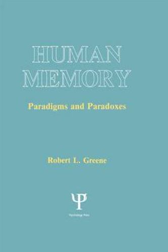 Cover image for Human Memory: Paradigms and Paradoxes