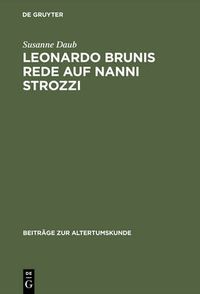 Cover image for Leonardo Brunis Rede auf Nanni Strozzi