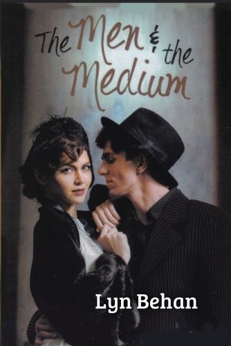 Cover image for The Men & the Medium