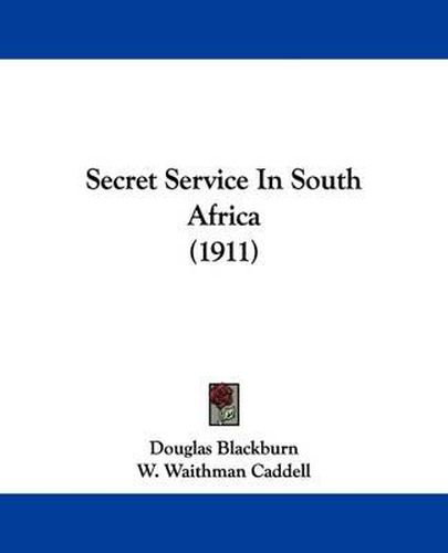 Secret Service in South Africa (1911)