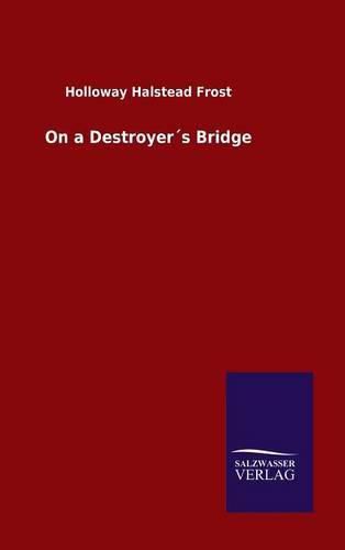 Cover image for On a Destroyers Bridge
