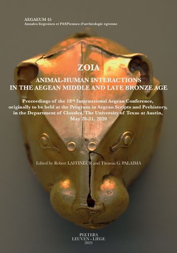 Cover image for Zoia. Animal-Human Interactions in the Aegean Middle and Late Bronze Age