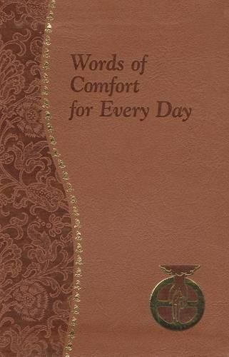 Cover image for Words of Comfort for Every Day: I Love You Lord: Minute Meditations Featuring Selected, Scripture Texts and Short Prayers to the Lord