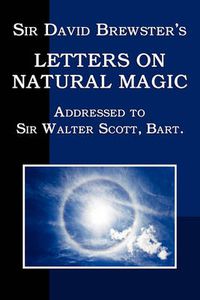 Cover image for Sir David Brewster's Letters on Natural Magic