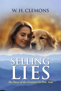 Cover image for Selling Lies