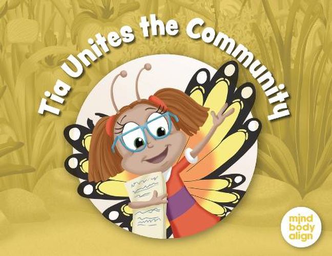 Cover image for Tia Unites the Community