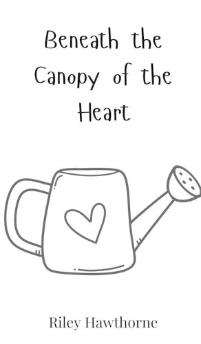 Cover image for Beneath the Canopy of the Heart