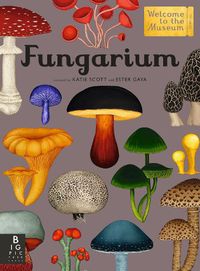 Cover image for Fungarium: Welcome to the Museum