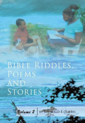 Cover image for Bible Riddles, Poems and Stories: Volume 2