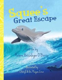 Cover image for Squee's Great Escape