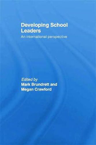 Cover image for Developing School Leaders: An international perspective