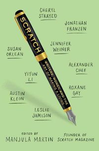 Cover image for Scratch: Writers, Money, and the Art of Making a Living