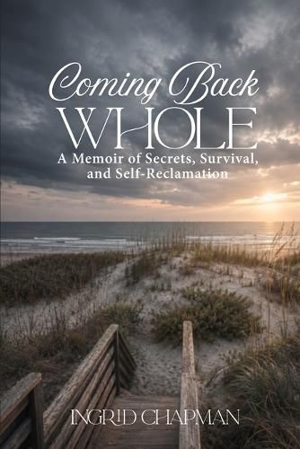 Coming Back Whole
