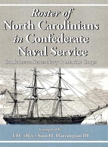 Cover image for Roster of North Carolinians in Confederate Naval Service