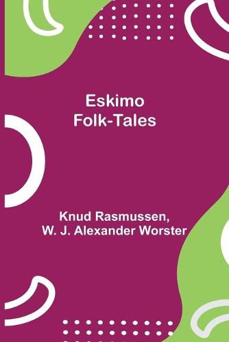 Cover image for Eskimo Folk-Tales