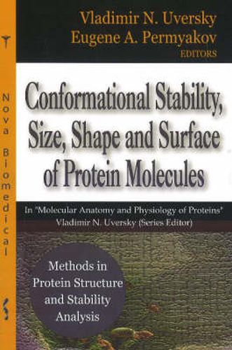 Cover image for Methods in Protein Structure & Stability Analysis -- Conformational Stability, Size, Shape & Surface of Protein Molecules